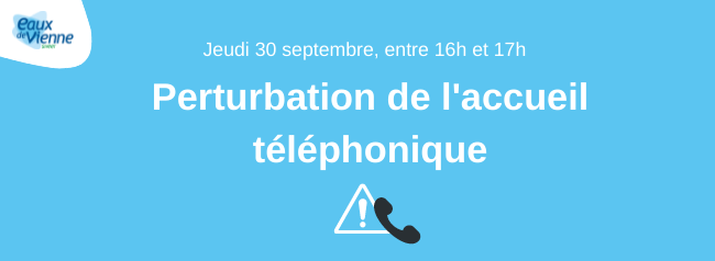 Perturbation de l’accueil téléphonique